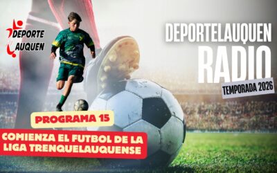 Deportelauquen Radio – Programa 15 Temporada 2026 MIRALO EN VIVO