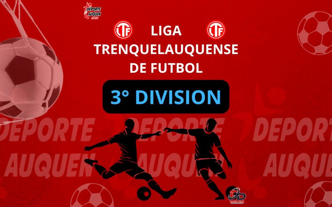 Liga Trenquelauquense: Se jugó la tercera fecha de la Liguilla en Tercera