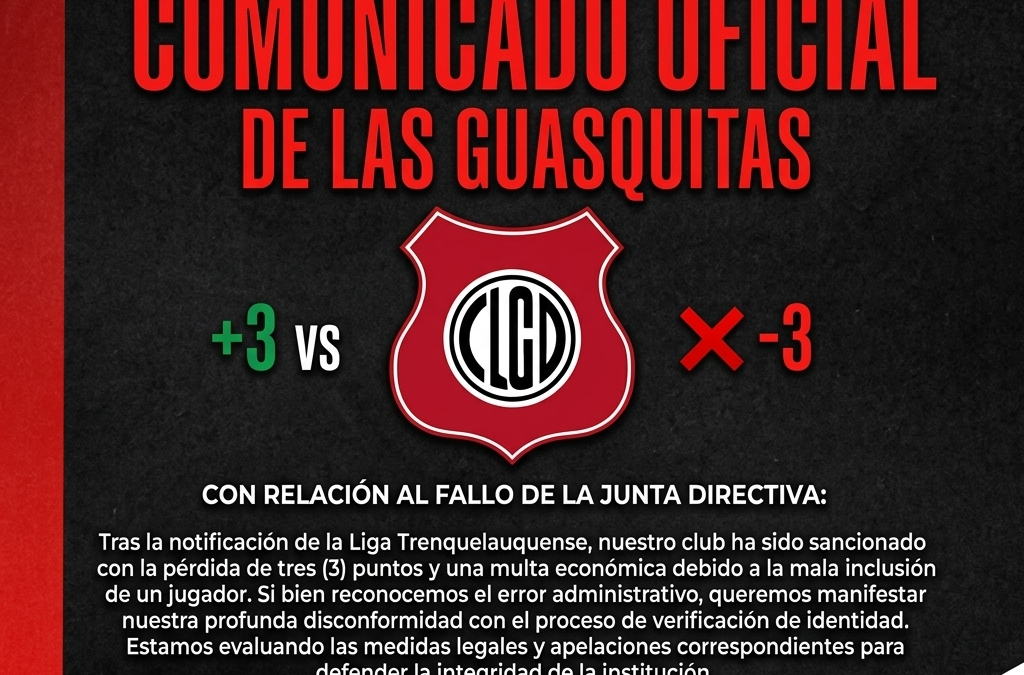 Fuerte descargo de Las Guasquitas tras el fallo de la Liga: «Constituye una grave falta de respeto»