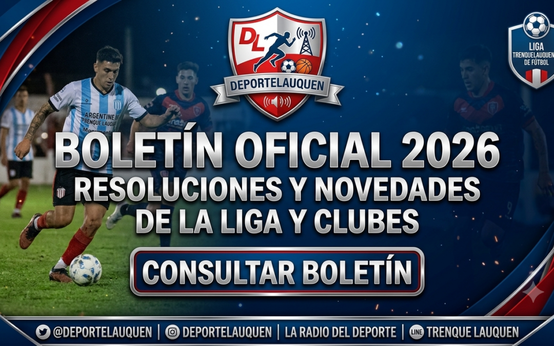 Boletín N° 23: Trenque Lauquen será sede de las finales nacionales de selecciones; se posterga el Femenino y el Senior